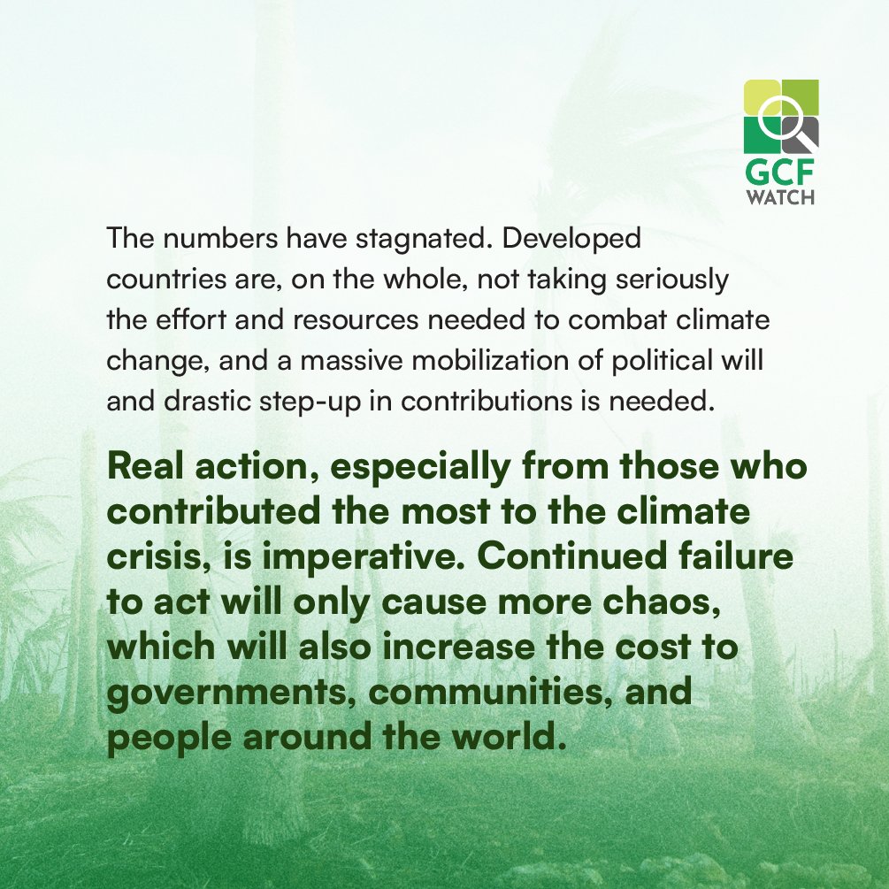 GcfWatch's tweet photo. The observer network of civil society, Indigenous Peoples, and local communities is profoundly disappointed with the results of the pledging conference for @theGCF #GCFSecondReplenishment.

#ClimateFinance #ClimateActionNow #GCFB37 https://t.co/v0ZC7RKaSC