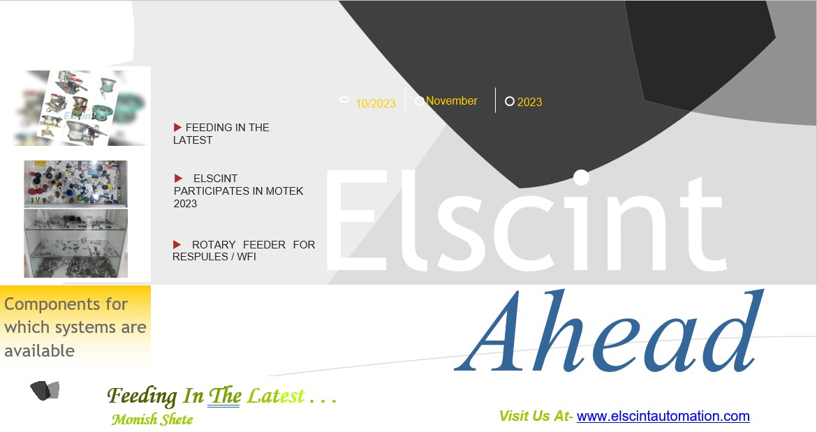 Elscint's tweet photo. #October edition of Elscint Ahead Newsletter published. Download your copy now #newsletter #automation #vibratorybowlfeeder #feedingsystems https://t.co/ioBndpKVll https://t.co/JxlSGcESjN