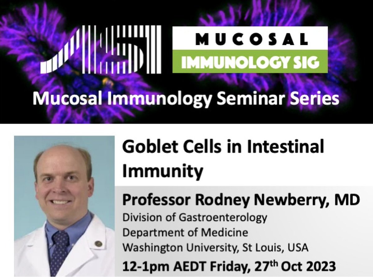 Mucosal_ASI (@mucosal_asi) on Twitter photo Be sure to tune in this coming Friday 27th Oct to hear Prof. Rodney Newberry talk about #GobletCells in Intestinal Immunity @WUGastro <a href="/ASImmunology/">Australian and New Zealand Society for Immunology</a> #mucosalimmunology Be sure to tune in this coming Friday 27th Oct to hear Prof. Rodney Newberry talk about #GobletCells in Intestinal Immunity @WUGastro <a href="/ASImmunology/">Australian and New Zealand Society for Immunology</a> #mucosalimmunology