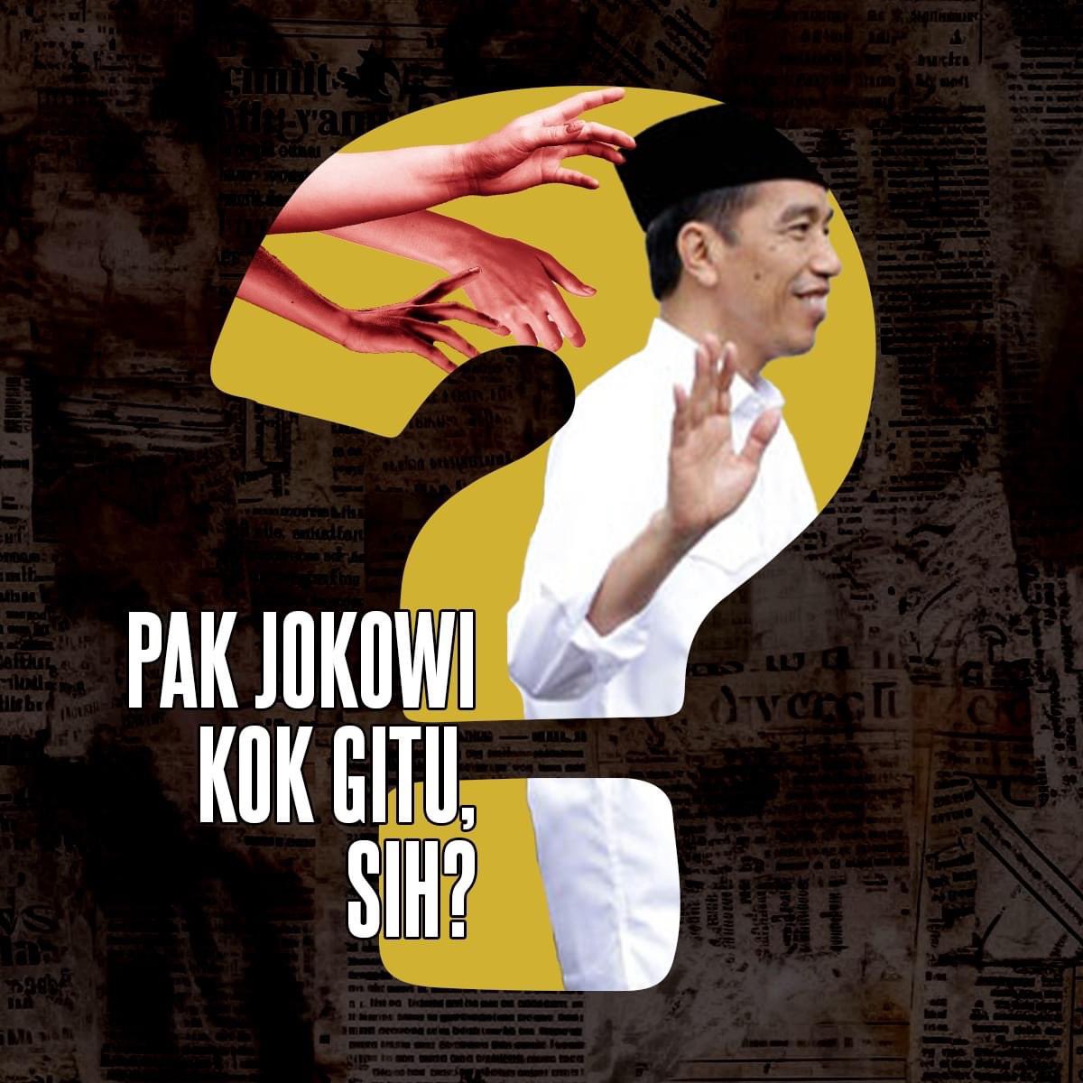 #KecewaJokowi 

Pak Jokowi kok gitu, sih?

Oleh : Gitara Tama

Dear Pak Jokowi,

Butuh waktu lama bagi saya untuk bisa menuliskan hal ini. Meski kegelisahan ini sudah muncul hampir setahun terakhir, saya tidak bisa serta merta menuliskannya. Saya masih berharap kalau yang apa