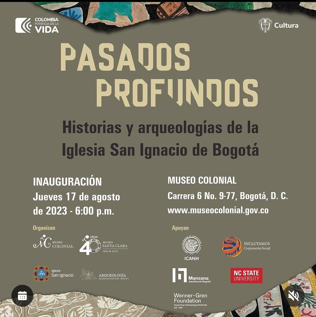 ACOARQ_'s tweet photo. #Bogotá Hoy y mañana son los últimos días de la exposición en el museo colonial sobre los hallazgos arqueológicos en la iglesia de San Ignacio. No se la pierdan la exposición "Pasados Profundos" https://t.co/FUoj6rHoSR