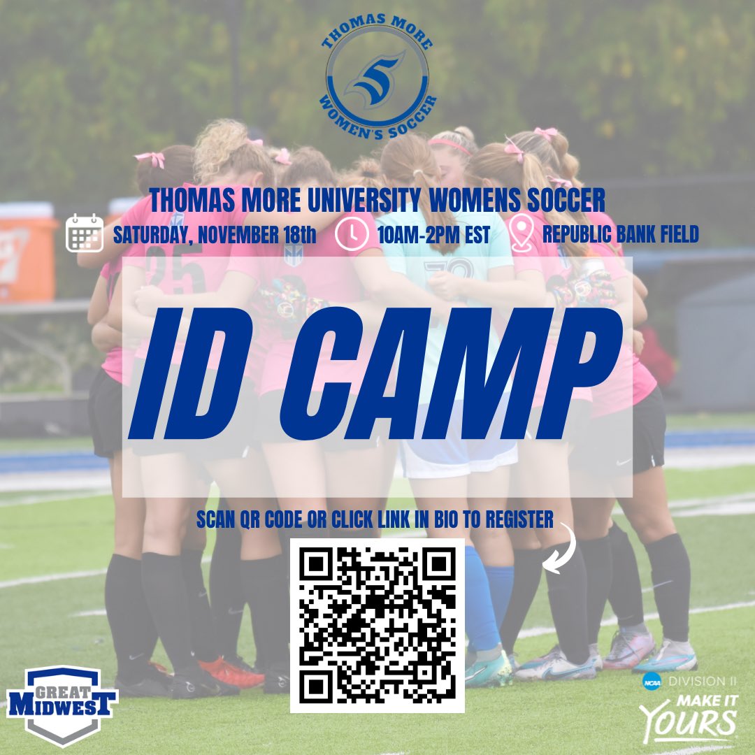 TMU_WSoccer's tweet photo. 🚨TMUWS ID CAMP🚨
Thomas More Women’s Soccer will be hosting our Fall ID Camp Saturday, November 18th!
To reserve your spot or get more info, scan the QR code or click the link in our bio!
#MakeItMore #TMUWS #LetsGoSaints https://t.co/xY2zTkd91G