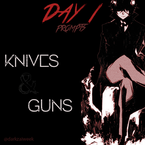 darkzaiweek's tweet photo. ❤️DARKZAI WEEK 2023🖤
DAY ONE: KNIVES &amp; GUNS

-tag @darkzaiweek in all submissions to be retweeted
-ao3 collection is live under "darkzaiweek23"
-no ai-generated content permitted https://t.co/7MDV5gdjTr