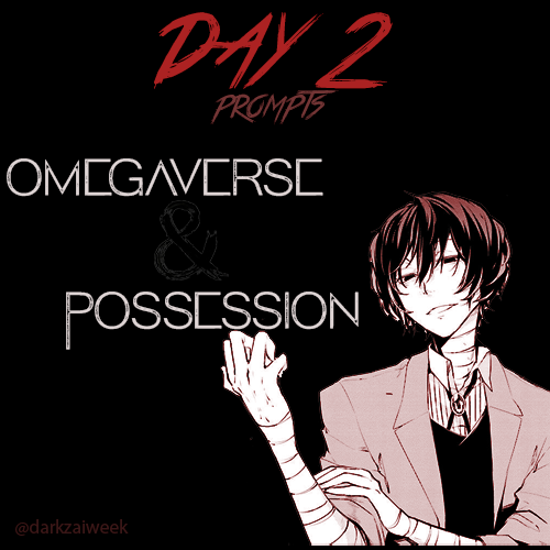 darkzaiweek's tweet photo. ❤️DARKZAI WEEK 2023🖤
DAY TWO: OMEGAVERSE &amp; POSSESSION

-tag @darkzaiweek in all submissions to be retweeted
-ao3 collection is live under "darkzaiweek23"
-no ai-generated content permitted https://t.co/xUaamP84fc