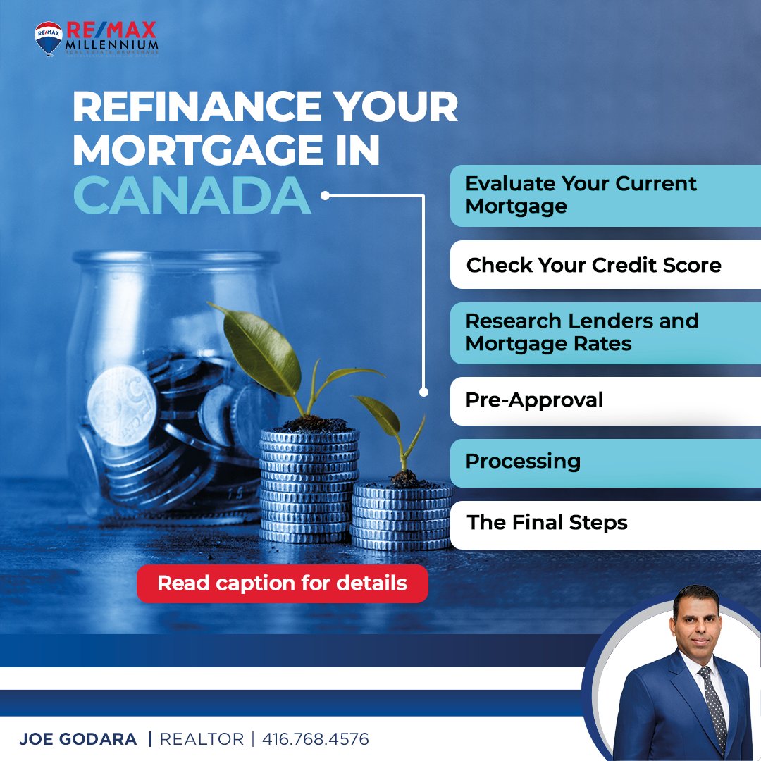 Thinking about Refinancing Your Mortgage in Canada?
#FinancialPlanning #CanadaMortgages #mortgage #home #mortgageagreement #refinance #preapproval #savings #remaxmillennium  #remax #investment #home #CHMC #banks #lenders #creditscore #interestrate #homeowner