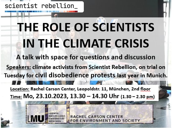 This talk in #Munich will focus on the role of scientists in the planetary crisis, with #ScientistRebellion as an example.

The speakers will briefly introduce their activist trajectories and discuss how academics can get involved in meaningful activism.

carsoncenter.uni-muenchen.de/events_conf_se…