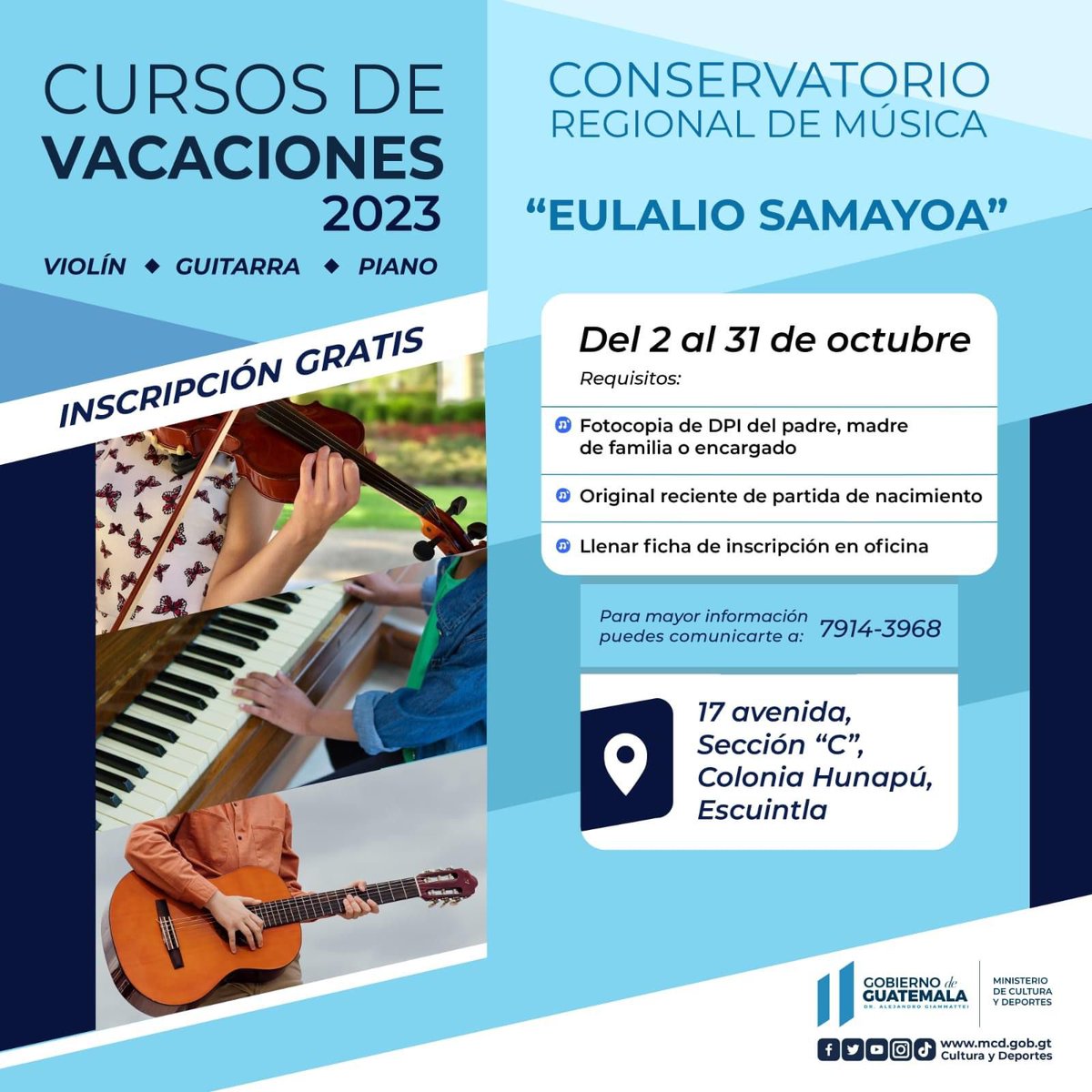 McdGuate's tweet photo. ¡Esta es tu oportunidad! Acércate al Conservatorio Regional de Música "Eulalio Samayoa" e inscríbete gratis a cursos de vacaciones 2023.
Para más información puedes llamar al 7914-3968.
#3milAñosRiquezaCulturalGT #CulturaMotorDesarrolloGT #CulturaGUATE #FormarteGT https://t.co/9UCxQFUj4w