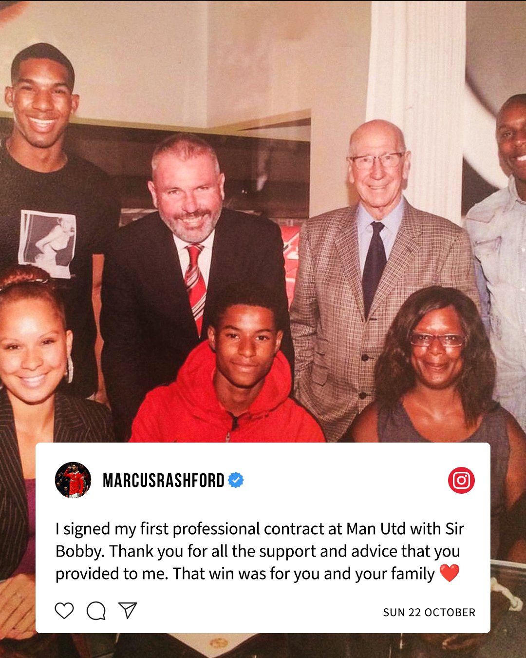 Marcus Rashford posts on his Instagram: "I signed my first professional contract at Man Utd with Sir Bobby. Thank you for all the support and advice that you provided to me. That win was for you and your family ️."