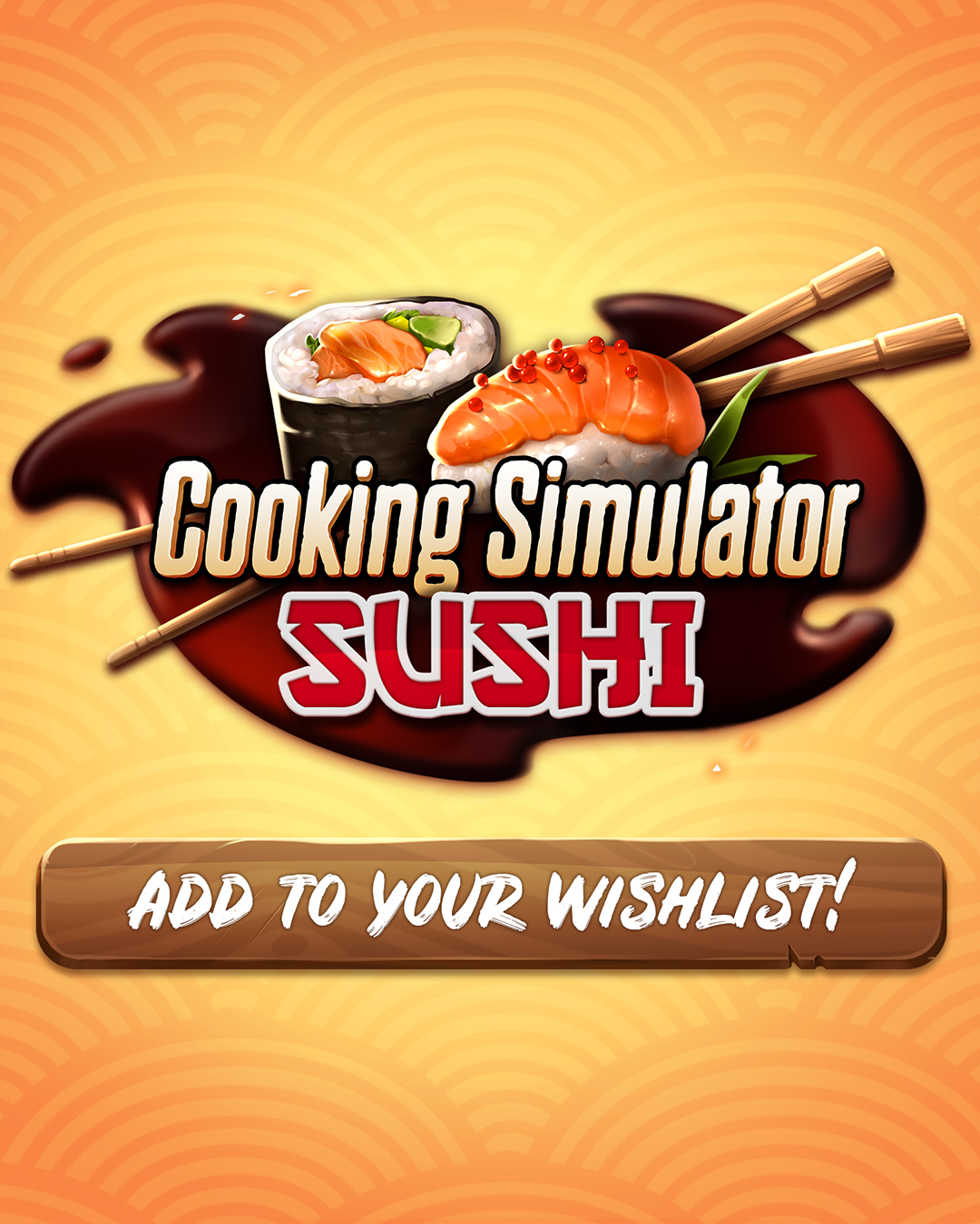 Cooking Simulator on X: 🍣SUSHI✨ A brand new DLC to our game  #cookingsimulator is #comingsoon! Embark on the #Japanese culinary  adventure full of fresh ingredients in a beautiful sushi bar. Follow our