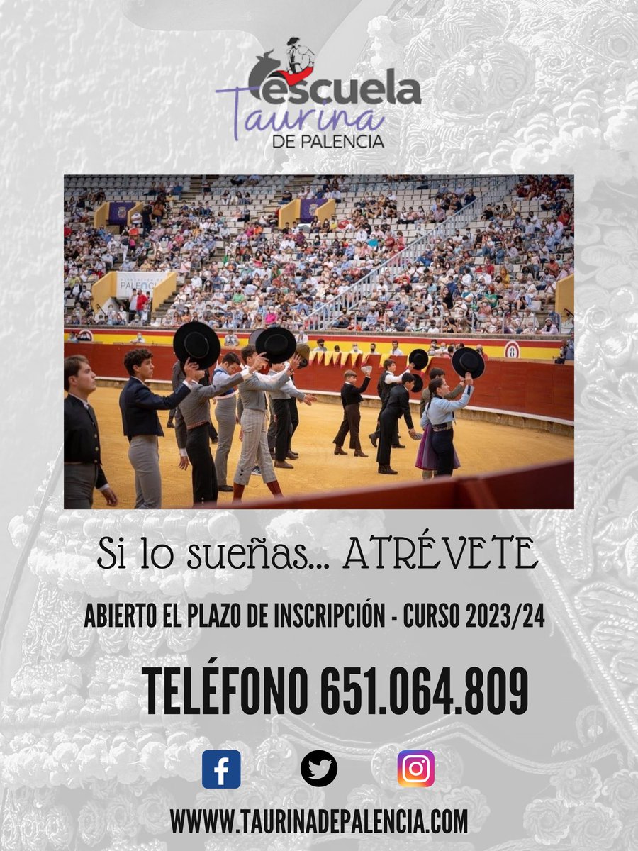 💭 SI LO SUEÑAS… ATRÉVETE ‼️

✍🏼 ABIERTO EL PLAZO DE INSCRIPCIÓN PARA EL CURSO 2023/2024 

📞 651 064 809 

#EscuelaTaurinaDePalencia