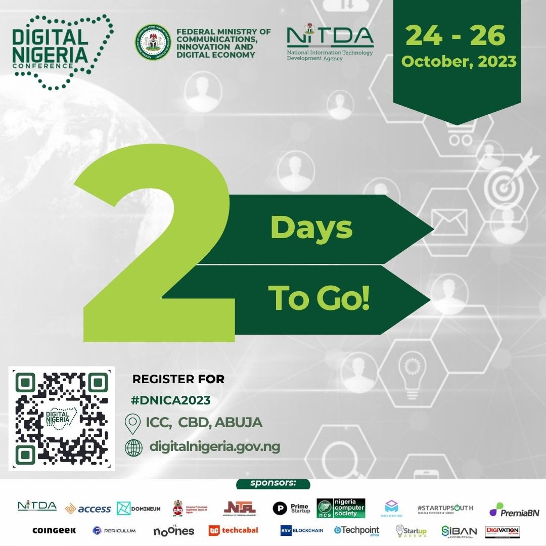 DigitalNigeria1's tweet photo. Countdown to the big event!
The biggest gathering of digital experts in Nigeria. We can't wait to see you.

Have you registered?

Click on the link below to register:
https://t.co/5NeiLBwqgE #DNC2023 #DigitalEconomy https://t.co/0S3ox3Uopf