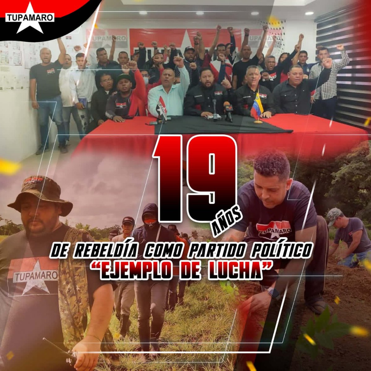 Hoy celebramos un aniversario mas de Rebeldía de fuerza aguerrida son 19 Años, enaltecemos la lucha que ejecuta Nuestro Movimiento y Partido politico Tupamaro. #Tupamaro19AñosDeRebeldia 🔴⚫💪🏻💪🏻*Venceremos*