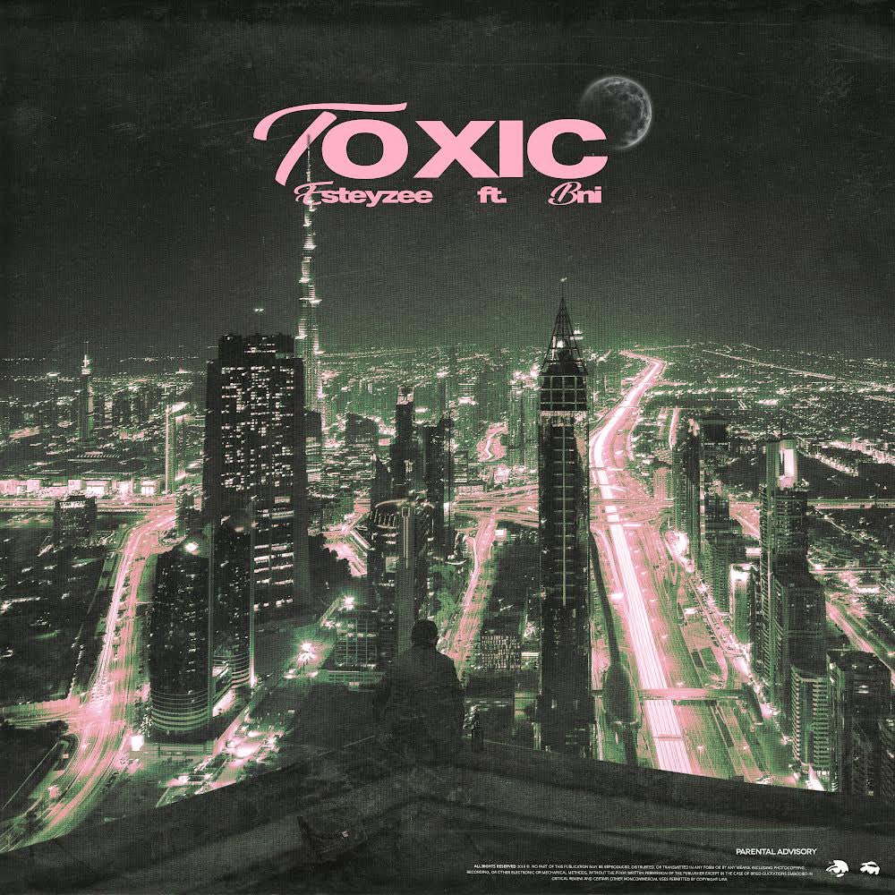 Esteyzeee's tweet photo. Toxic out vendredi w/@YBD_BNI 
Link 4 Pre-Save dans ma bio. https://t.co/AMHGFYcFOA