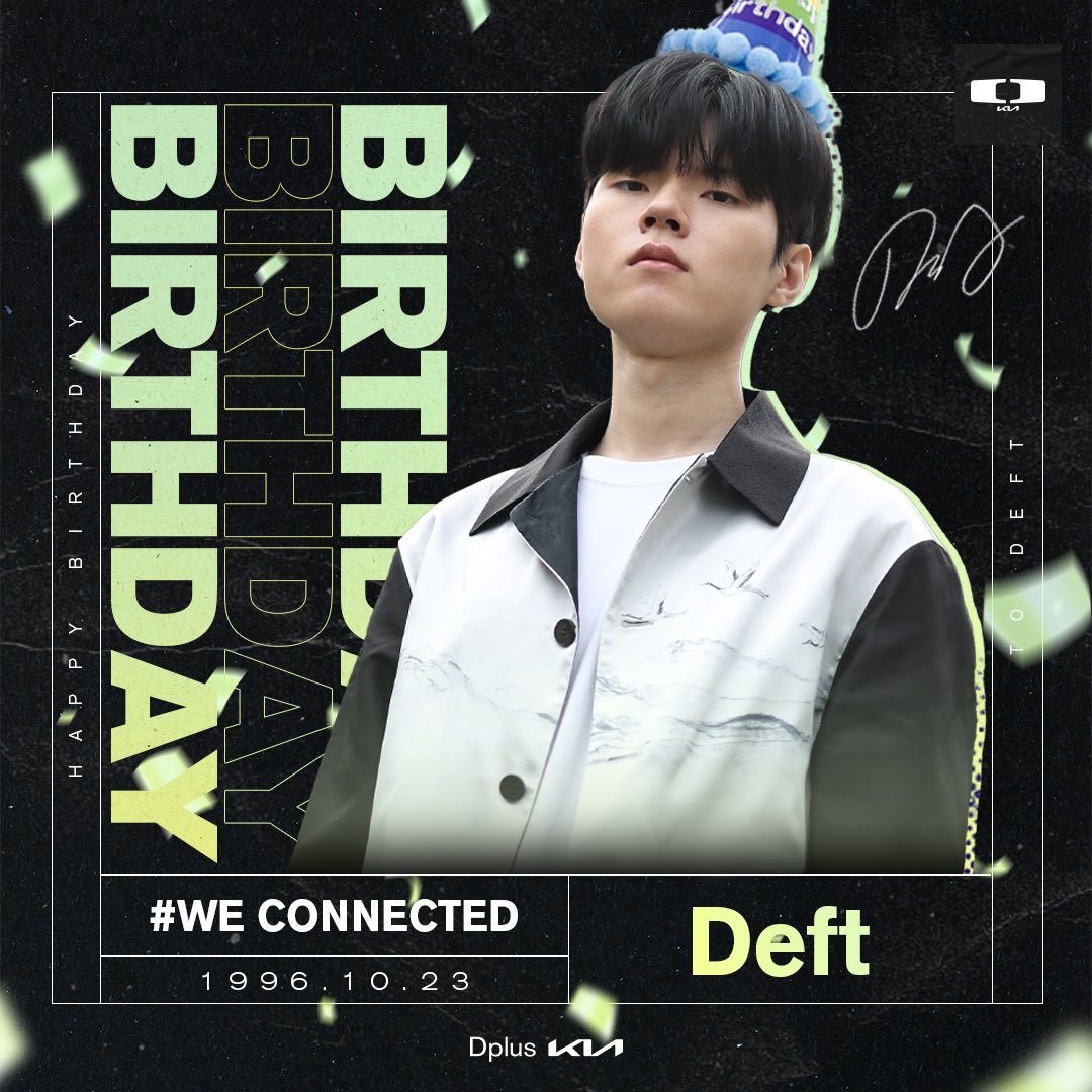 🎉Happy Deft's Day🎉

"🦙: 이 생일은 내가 맡죠"

오늘은 데프트 오신날, 'Deft' 김혁규 선수의 생일입니다! 🥳
새로운 역사 속에서 영광스러운 생일을 맞이할 Deft 선수의 생일을 모두 함께 축하해 주세요! 👏

Today is Deft Day, AKA Deft’s birthday! 
Always setting new milestones as he