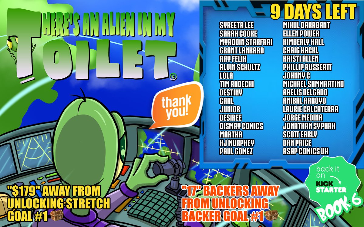 #Thankyou to all 33 of you who invested in There's an Alien in my Toilet book 6. We are $179 away from stretch goal 1 & 17 backers from backer goal 1. Let's Unlock'em today kck.st/3LMsV8m
#kickstarter #pledge #comics #indiecomcis #scifi #adventure #cartoon #booktwt #read