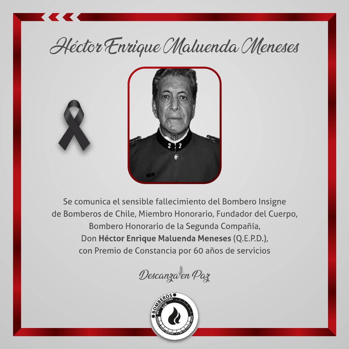 Comunicado de Secretaría General 

Se comunica el sensible fallecimiento del Bombero insigne de <a href="/bomberoschile/">Bomberos de Chile</a> Miembro Honorario de la institución y de la <a href="/c2bombaloespejo/">Bomba Lo Espejo</a> Don Enrique Maluenda Meneses (Q.E.P.D), con premio por 60 años de servicio. 

acortar.link/Fy9SY9
