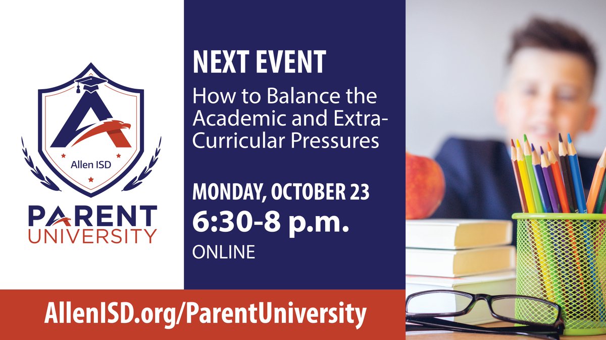 Allen_ISD's tweet photo. Join us TOMORROW for our next Parent University meeting, Monday, October 23 from 6:30-8 p.m. via ZOOM. The topic will be How to Balance the Academic and Extra-Curricular Pressures. Register now >> https://t.co/9M8lDwaCeq https://t.co/FbO08sy6nI