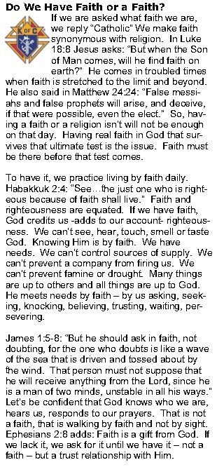 KofC12240's tweet photo. Do We Have a Faith or a Faith?
Taken from: https://t.co/yYunVyes6C 
Lawrence Franzoni, Grand Knight. law-
rence_franzoni@yahoo.com

Joe Cox, Council Lecturer: 
joecox3000@gmail.com https://t.co/it3TheJF6L
koc12240  https://t.co/e8WsGafHzC https://t.co/JjiLgLpejW
