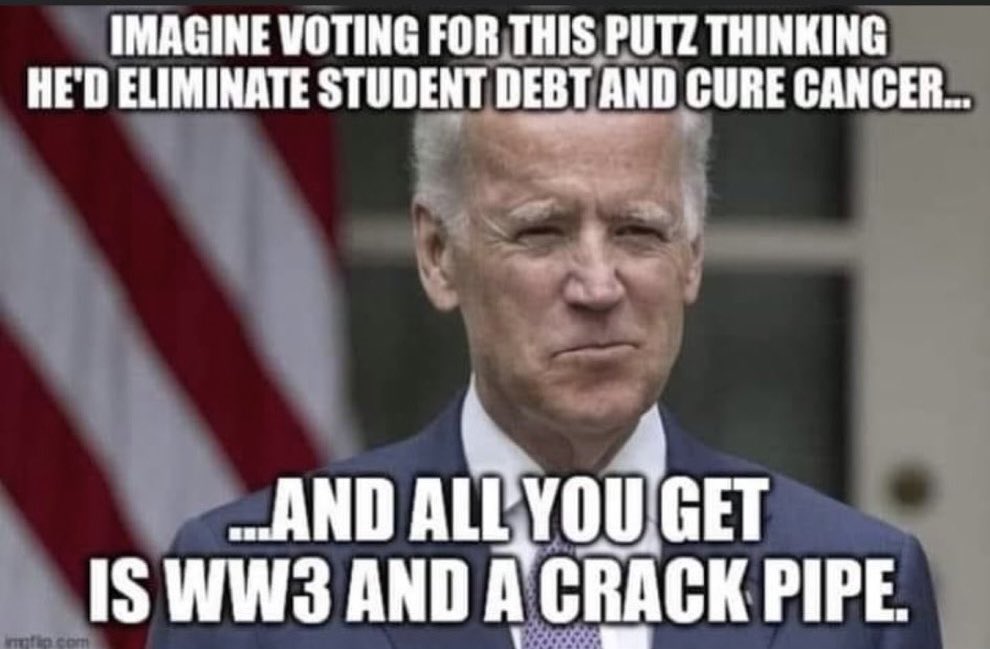 Congratulations to all the dipshits that voted for Joe Biden cause they couldn’t handle “mean tweets”. Hope the unaffordable grocery, gas and homes, communism and WWIII are hurting your feelings less. Fuck you 🖕🏼 all for ruining America!