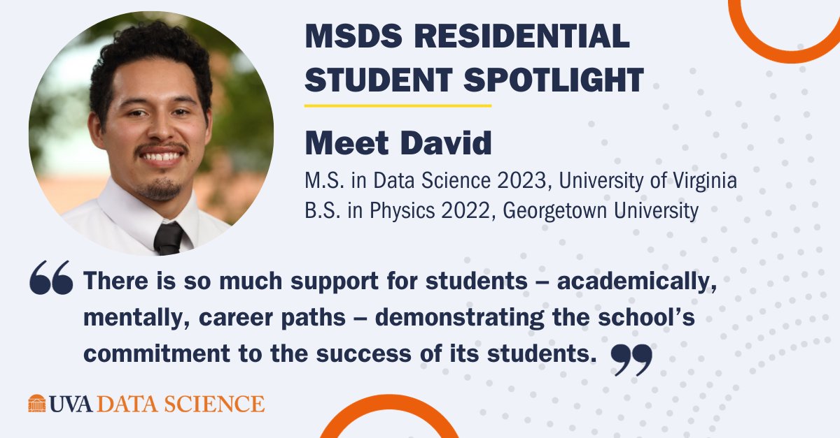 uvadatascience's tweet image. Meet David Diaz, one of our MSDS Residential students. Learn more about his data science journey, discover what&apos;s surprised him about the program and find out a few fun facts. #uvadatascience #studentspotlight #MSDS2024 #mastersindatascience bit.ly/3tMDJNC