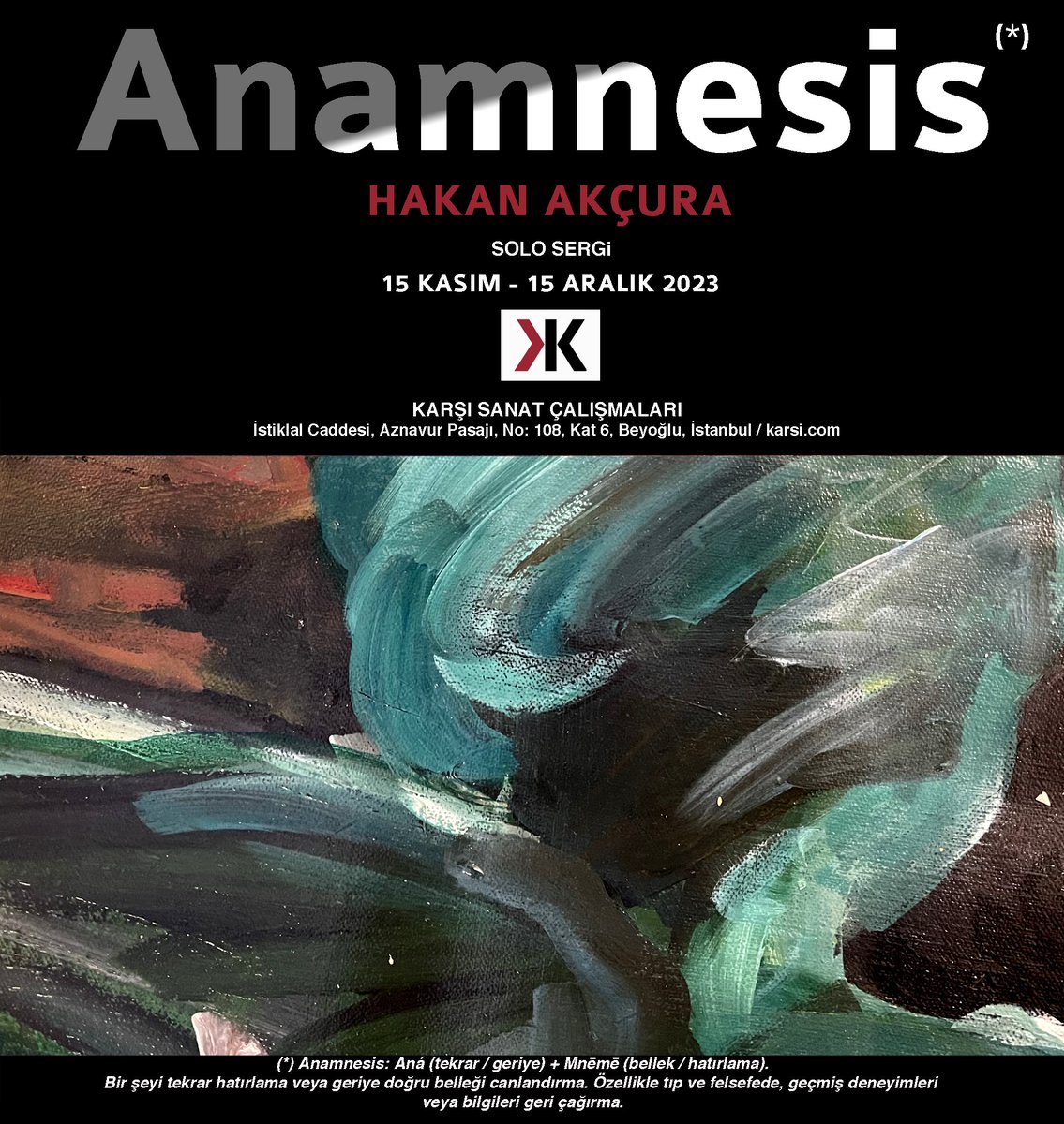 OpFl's tweet photo. Pazar postası!..
#anamnesis #exhibition #painting #art #hakanakçura @sanat_karsi https://t.co/8Lz59GVpze