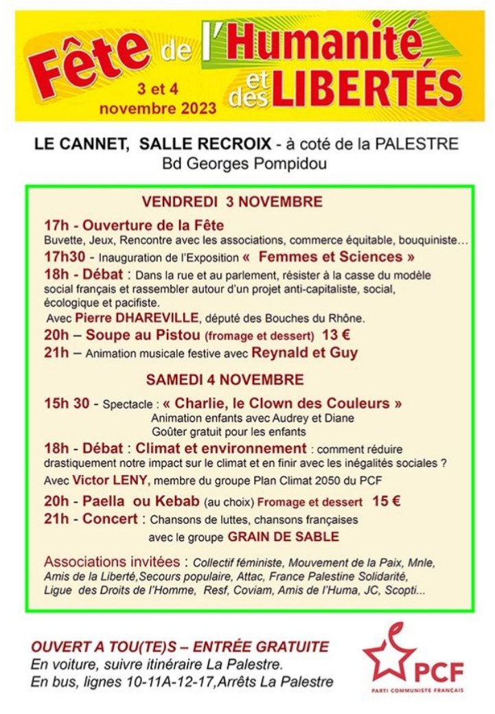 CannesPcf06's tweet image. Les 3 et 4 novembre se tiendra la fête de l&apos;Humanité et des Libertés au #cannet débats avec @pdharreville député communiste du groupe GDR-Nupes , associations, musique, restauration... Entrée gratuite #Cannes