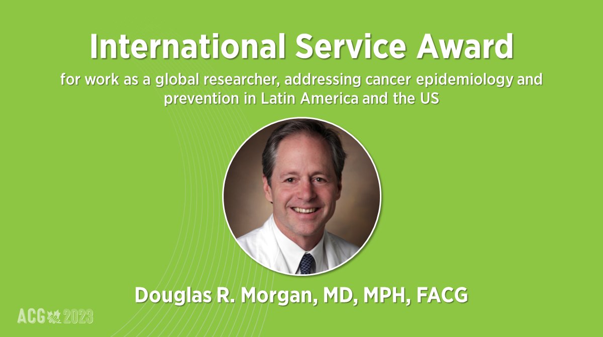 AmCollegeGastro's tweet photo. For his work as a global researcher, addressing cancer epidemiology and prevention in Latin America and the US, Douglas R. Morgan, MD, MPH, FACG, receives the 2023 ACG International Service Award.

Congratulations, Dr. Morgan!

#ACG2023 #globalGI https://t.co/jKbKUITBOO