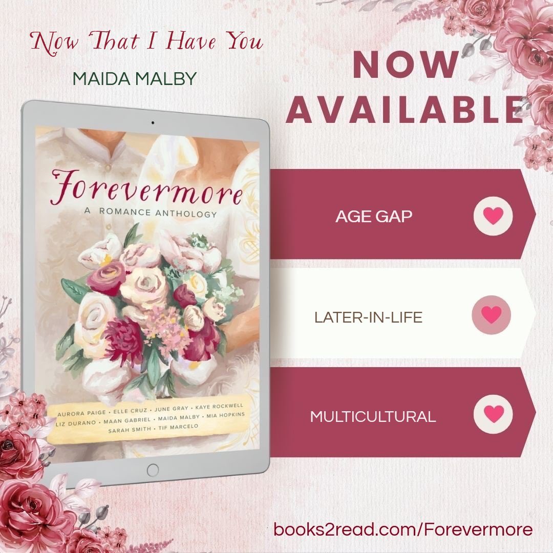 FOREVERMORE, A Romance Anthology is NOW AVAILABLE! 🥳 At the center of it all is my story NOW THAT I HAVE YOU 💍💐⛪️ 💘 #agegapromance 💖 #laterinliferomance 👰🏽‍♀️🤵🏽‍♂️ #filipinoweddingtraditions 🇵🇭🇨🇺 #multiculturalromance One click FOREVERMORE now! 👉🏽 books2read.com/Forevermore