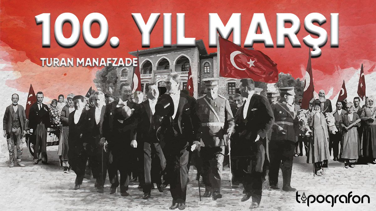 100. Yıl Marşı 🇹🇷