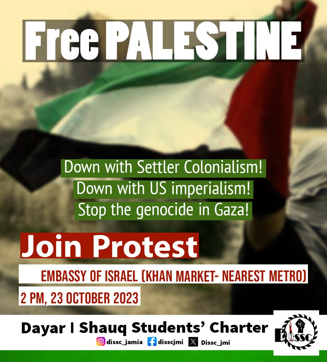 Dissc_jmi's tweet photo. Resist Zionist Terror and Genocide in Gaza. Resist Settler Colonialism.

Protest gathering at Israel Embassy, 2 PM, 23 October 2023

#israel #palestine #gaza #gazaunderattack #istandwithpalestine https://t.co/S0rDDhntMi