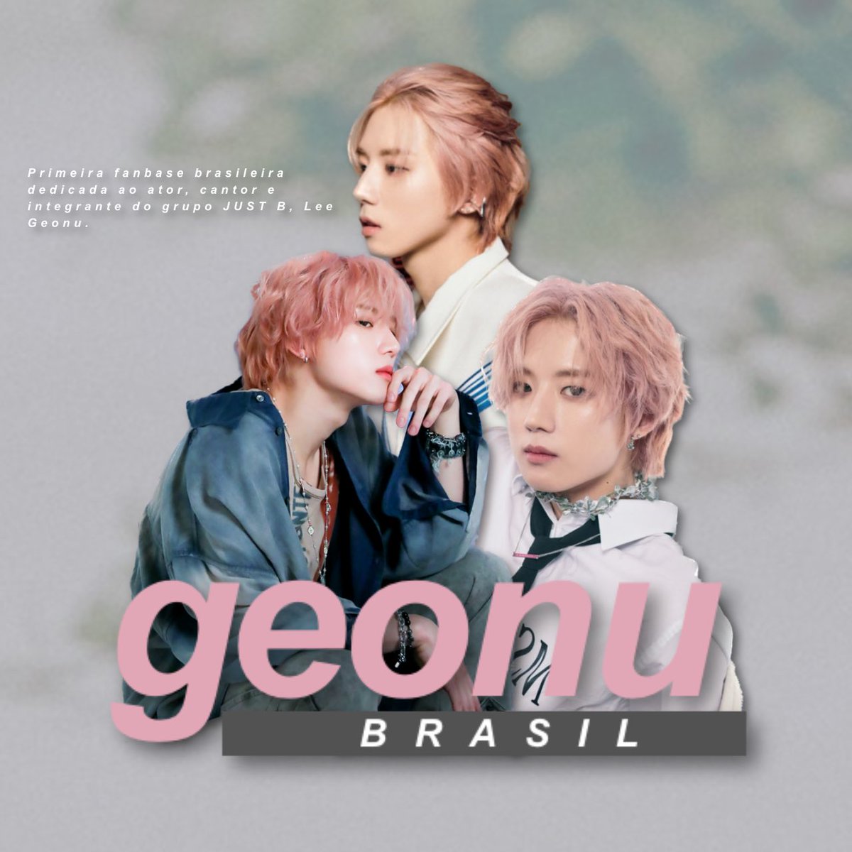 GeonuBrasil's tweet image. Bem vindes a Geonu Brasil, sua primeira fanbase brasileira dedicada ao ator, cantor e integrante do grupo @JUSTB_Official, Lee Geonu (#이건우).

#GEONU #건우 #JUSTB #저스트비 @JUSTB_twt