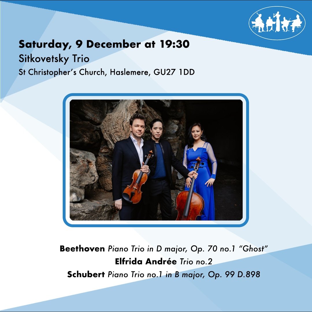 HHH Concerts - Haslemere's Chamber Music Society (@hhh_concerts) on Twitter photo We are so excited that the wonderful <a href="/sitkovetskytrio/">Sitkovetsky Trio</a> will be coming back to Haslemere. 7.30pm, 9th Dec, St. Christopher's Church, #Haslemere.
Tickets available in person, by phone or online via the new Classical Music tab on <a href="/HaslemereHall/">Haslemere Hall</a>'s website. See our bio for more info. We are so excited that the wonderful <a href="/sitkovetskytrio/">Sitkovetsky Trio</a> will be coming back to Haslemere. 7.30pm, 9th Dec, St. Christopher's Church, #Haslemere.
Tickets available in person, by phone or online via the new Classical Music tab on <a href="/HaslemereHall/">Haslemere Hall</a>'s website. See our bio for more info.