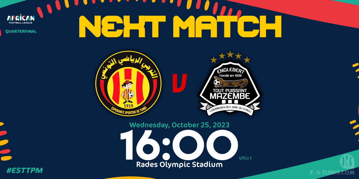 ESTuniscom's tweet photo. Good Morning everybody / صباح الخير جميعا / Bonjour à tous
🔥 NEXT MATCH 🔥
⚽ 🇹🇳@ESTuniscom 🆚 @TPMazembe🇨🇩
🕙 Wed 25 Oct 16:00 (UTC+1)
🏆 #AFL #AfricanFootballLeague Quarterfinal
🏟 Rades Olympic Stadium
📲 #ESTTPM
📺 #AbuDhabiSports #BeINSports #FifaTv https://t.co/FDDHSgalmF