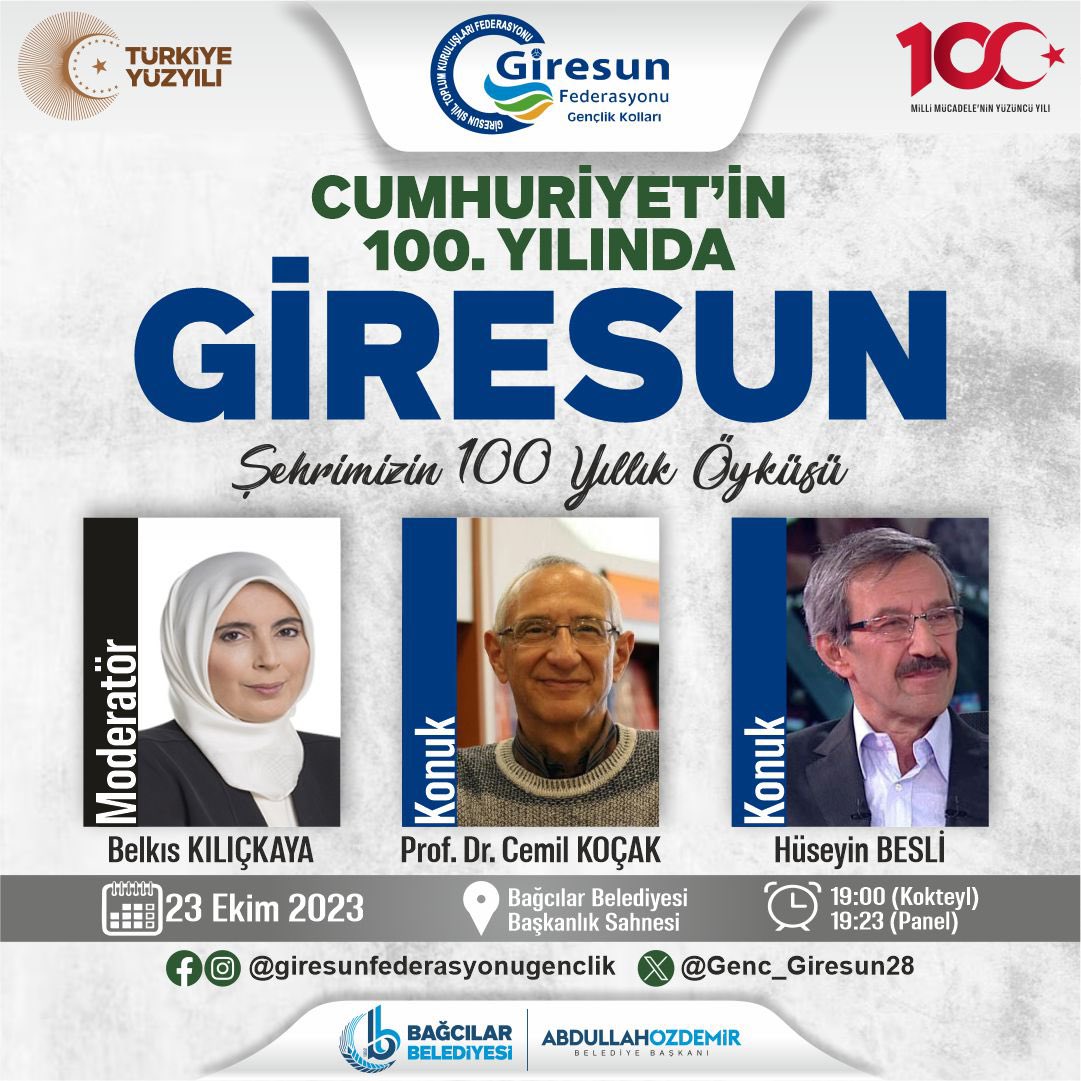 Cumhuriyet’in 100. Yılında Giresun’u Konuşuyoruz!

Belkıs Kılıçkaya moderatörlüğünde Prof Dr Cemil Koçak ve Hüseyin Besli ile şehrimizin 100 yıllık öyküsü 23 Ekim Pazartesi 19.23’de Bağcılar Bel. Başkanlık Sahnesi’nde

📌Rezervasyon gerekmemektedir. 
<a href="/BelksKlkaya/">Belkıs Kılıçkaya</a> <a href="/profcemilkocak/">Cemil Koçak</a>