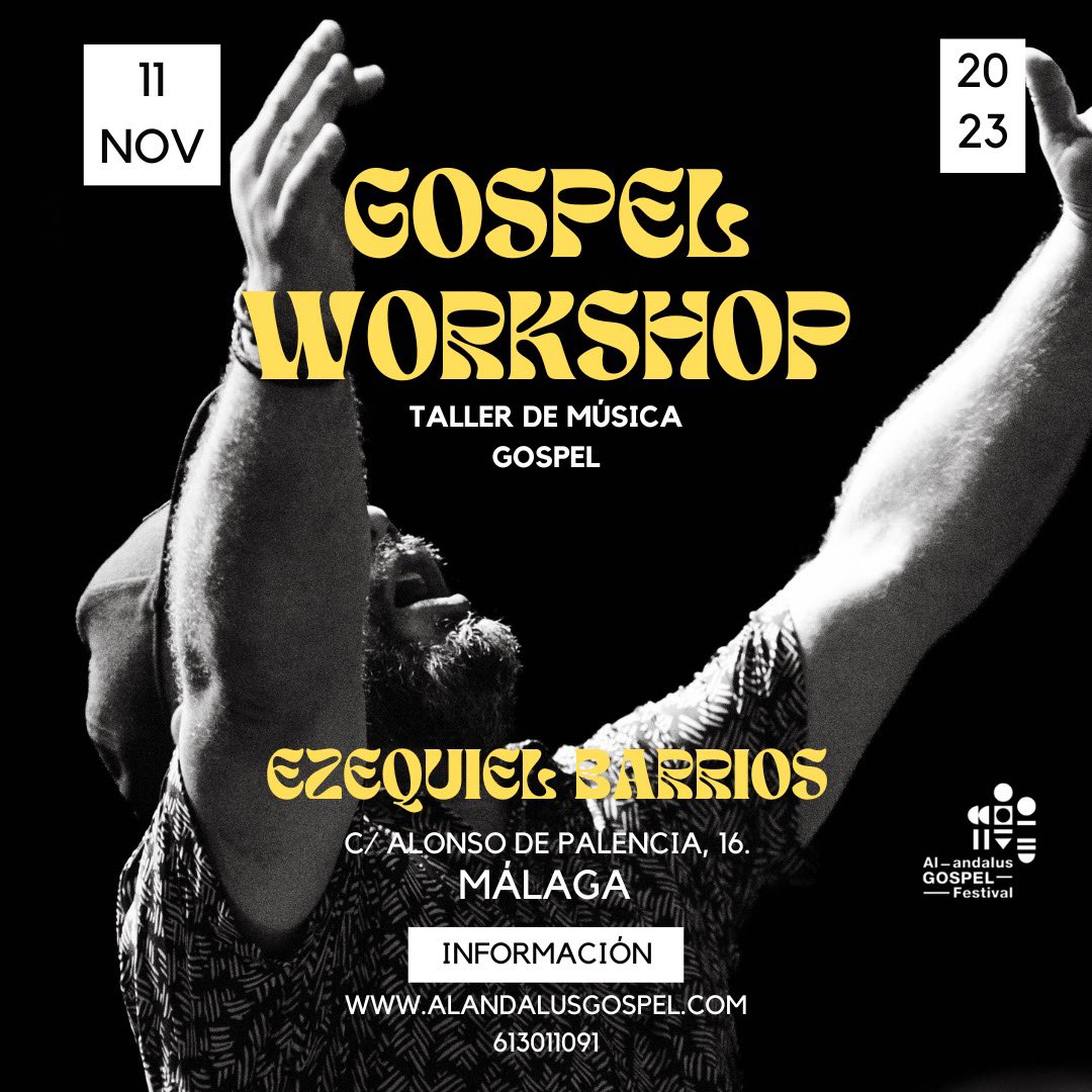 EscuelaGospel's tweet photo. Taller de nuestro director, Ezequiel Barrios, en Málaga. 
Una gran oportunidad para conocerlo. https://t.co/9kej4OkE3J
