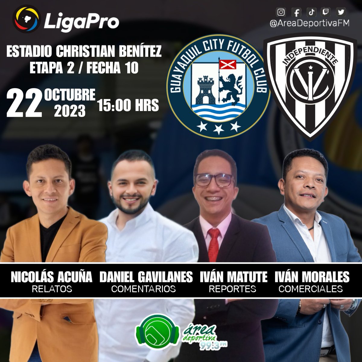 AreaDeportivaFM's tweet photo. . @LigaProEC 🏆 | 1' ⏰ ¡Inició el partido! ⚽
@GuayaquilCityFC 🆚 @IDV_EC
Relata: @nicolasacuña
Comenta: #DanielGavilanes
Informes: @IvanMatuteC
Voz comercial: #IvanMorales
📻 ¡Lo vives por Área Deportiva 99.3 FM! 🟢 https://t.co/EEys8imFzE