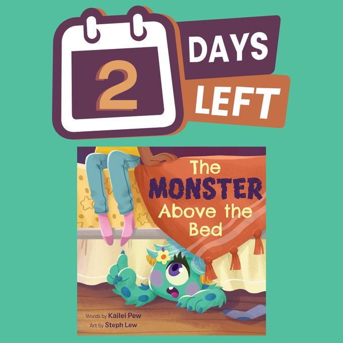 WOW! Only 2 days left until the release of THE MONSTER ABOVE THE BED by @KaileiPew and @StephLewArt!