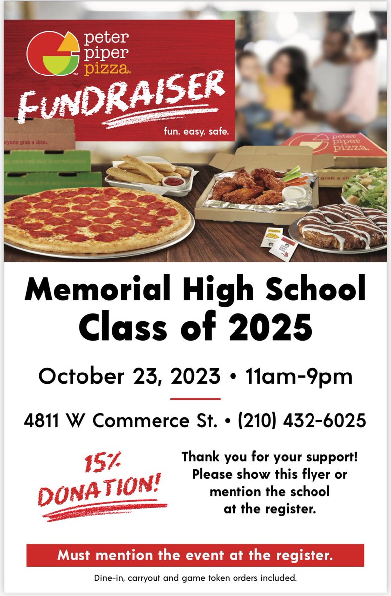 Tomorrow! Please help support our Class of ‘25 by mentioning this flyer when you order your lunch or dinner! We appreciate your help!! @EISDMemorialHS @EISDofSA @PeterPiper_SA