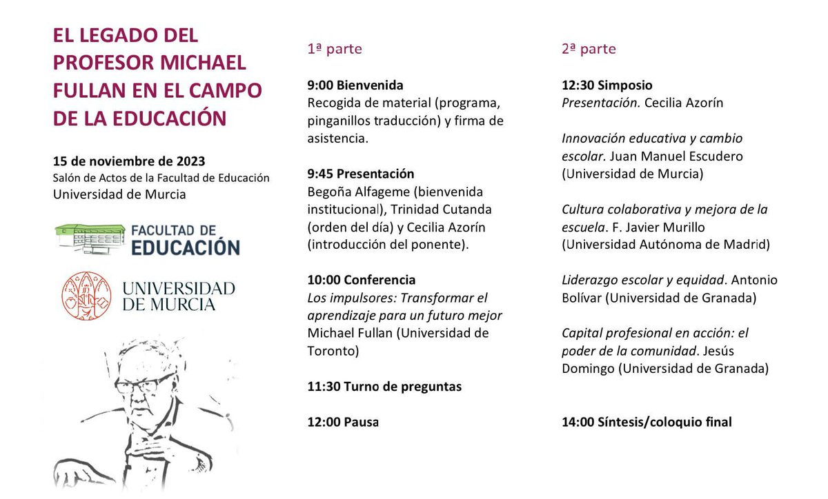 Una gran OPORTUNIDAD para escuchar al profesor Michel Fullan.
Uno de los eventos más importantes que se van a celebrar en Murcia. ¡¡No puedes perdértelo!!
INSCRIPCIÓN en el siguiente enlace: casiopea.um.es/cursospe/legad…
No te lo puedes perder😍😍😍!!!!