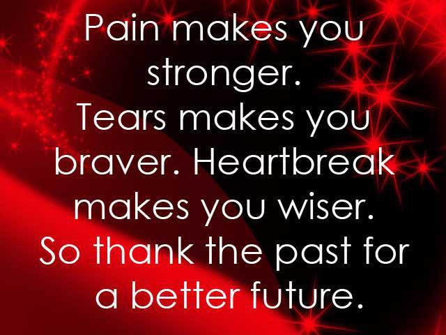 Pain makes you stronger. Tears make you braver. Heartbreak makes you wiser. Be grateful for your past because it helped shape who you are. @lucianapatrizia @joshbrownme @germanykent @carlramallo @er509939 @timstephens_ @nxumalo_terence @joanne_argent @bsuhic