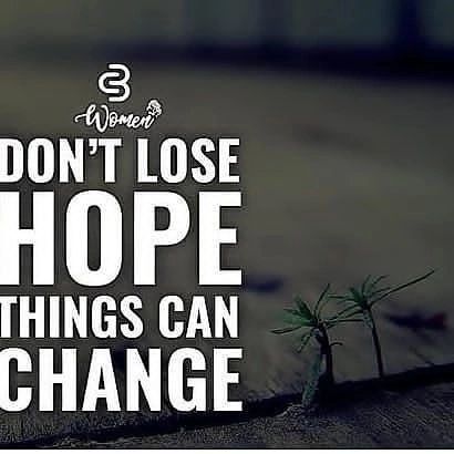 Hope can make a man a winner. Just keep believing and trust the process. Things can change for good within a second. Believe that....!!! DM me for updates on how to trade wisely,am a binary trade expert and I help individual trade for a fixed amount. Trade with me and make huge