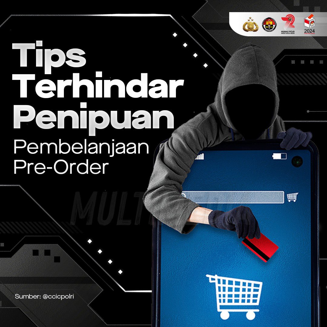 HumasPoldaJatim's tweet photo. #BijakKelolaInformasi Tips Terhindar Penipuan Pembelanjaan Pre-Order

Adanya peluncuran handphone sedang marak di kalangan masyarakat. Berikut tips yang bisa kamu ikuti agar terhindar dari penipuan pembelanjaan pre-order. Respon Cepat Tepat

Sumber: @ccicpolri https://t.co/pVcJgeoBTe