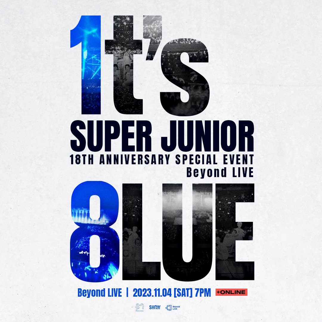 Beyond_LIVE's tweet photo. Beyond LIVE - SUPER JUNIOR 18TH ANNIVERSARY SPECIAL EVENT <1t’s 8lue>
 
📆 11/4 SAT 7PM(KST)
👉 Price
KOREA : LIVE ONLY ￦44,000 / LIVE + Re-Streaming ￦49,000
JAPAN : LIVE ONLY 4,900円 / LIVE + Re-Streaming 5,500円
GLOBAL : LIVE ONLY 40.88 USD / LIVE + Re-Streaming 45.52 USD
 
*Re-Streaming ONLY 상품은 추후 판매 예정입니다.
 
✅ Beyond LIVE
🔗https://t.co/DKXiKBEi3g 
 
🎫 Ticket Sales Period
: 2023/10/23 12PM(KST) ~ 2023/11/4 7:59PM(KST)
 
#슈퍼주니어 #SUPERJUNIOR 
#18thAnniversary #1ts8lue
#BeyondLIVE #비욘드라이브