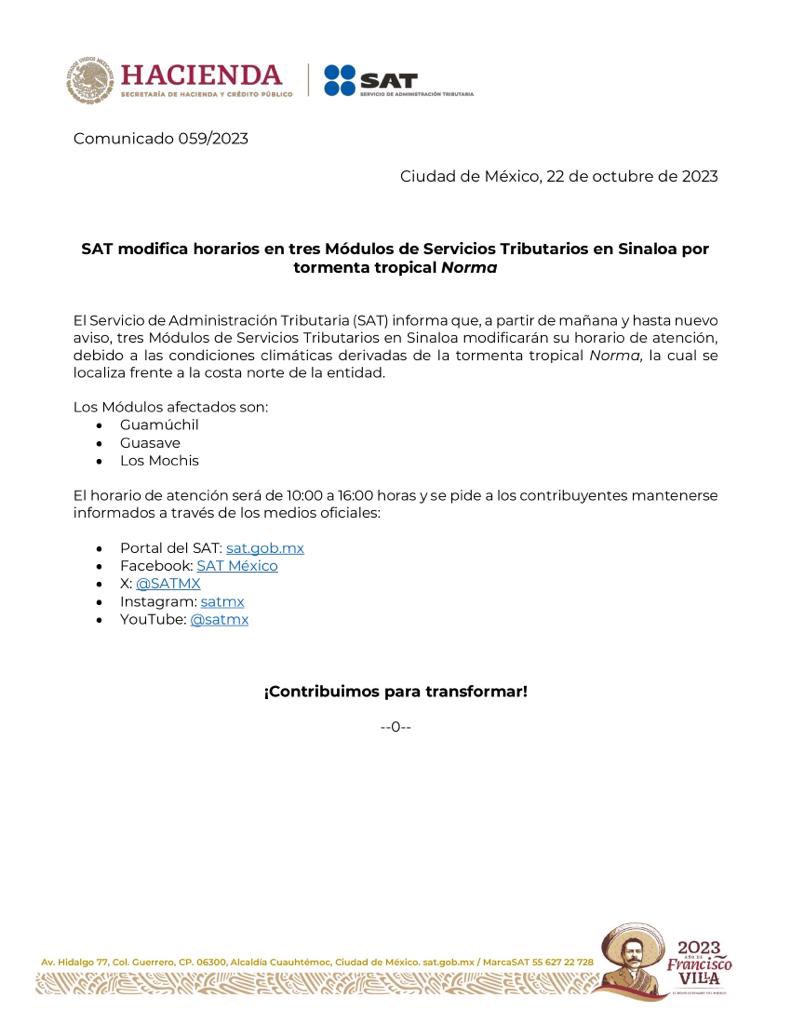 SATMX's tweet photo. #ComunicadoSAT
El SAT informa que, a partir de mañana y hasta nuevo aviso, modificará sus horarios de 10:00 a 16:00 horas en los Módulos de Servicios Tributarios de Guamúchil, Guasave y Los Mochis, debido a las condiciones climáticas. https://t.co/g38fAtFQAG