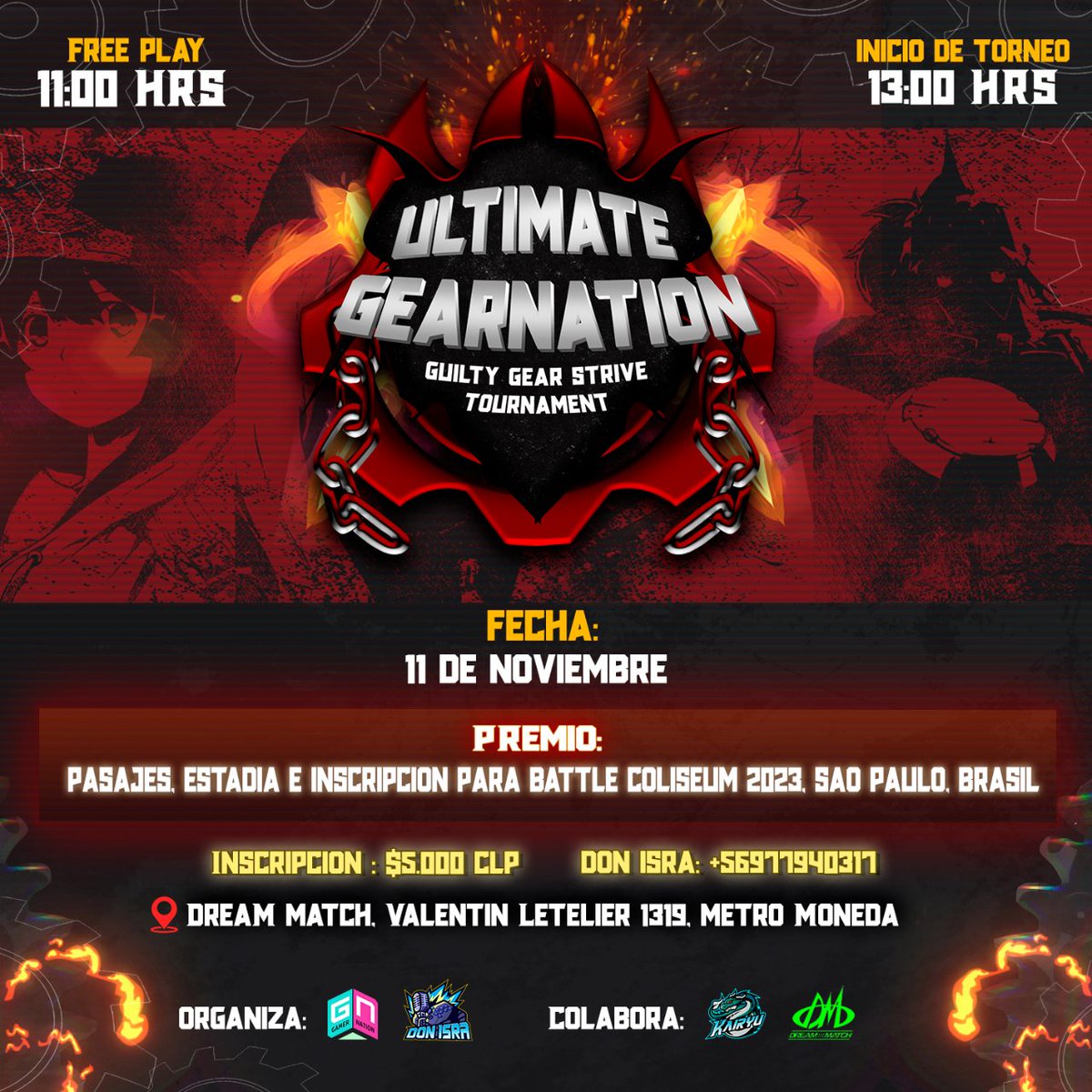 Se viene gente!!! Estamos emocionados de anunciar junto a @Kyu_DonIsra nuestro Ultimate GearNation: Guilty Gear Strive Tournament para enviar al campeón al #BattleColiseum, en São Paulo, Brasil. Inscripciones ya abiertas, no se queden fuera ¡La batalla comienza aquí! 🇨🇱✈️🇧🇷