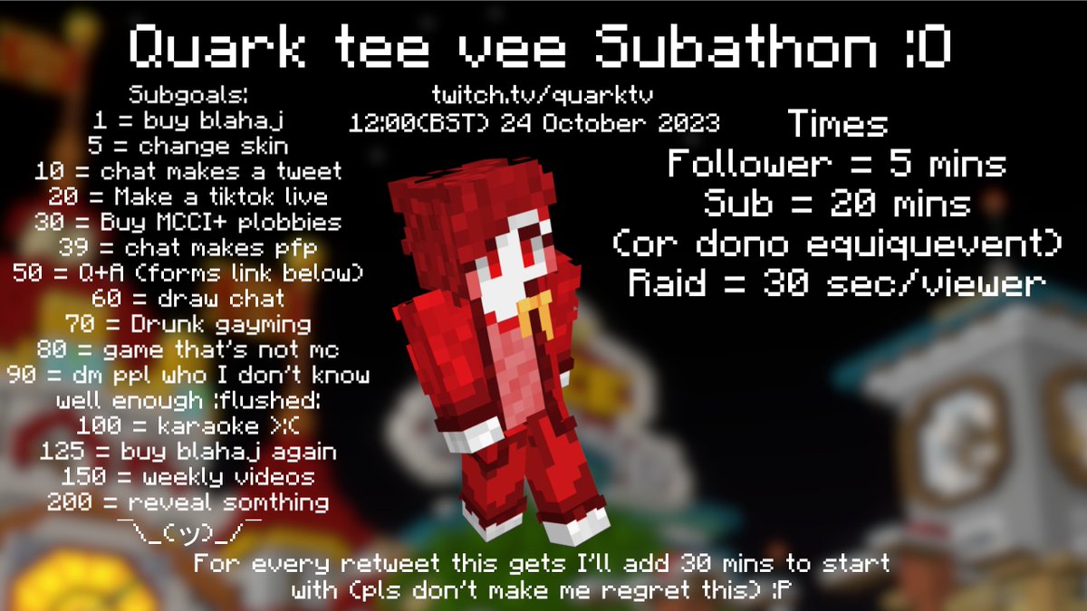QuarkTV_'s tweet image. Subathon Time!
Starting on 12:00 BST 24 October 2023 (tmr) I'll be streaming my first and only slubathon (for a rly long time).
Also for every retweet this gets I'll add 30 mins to start the timer 😱👐🤷‍♀️