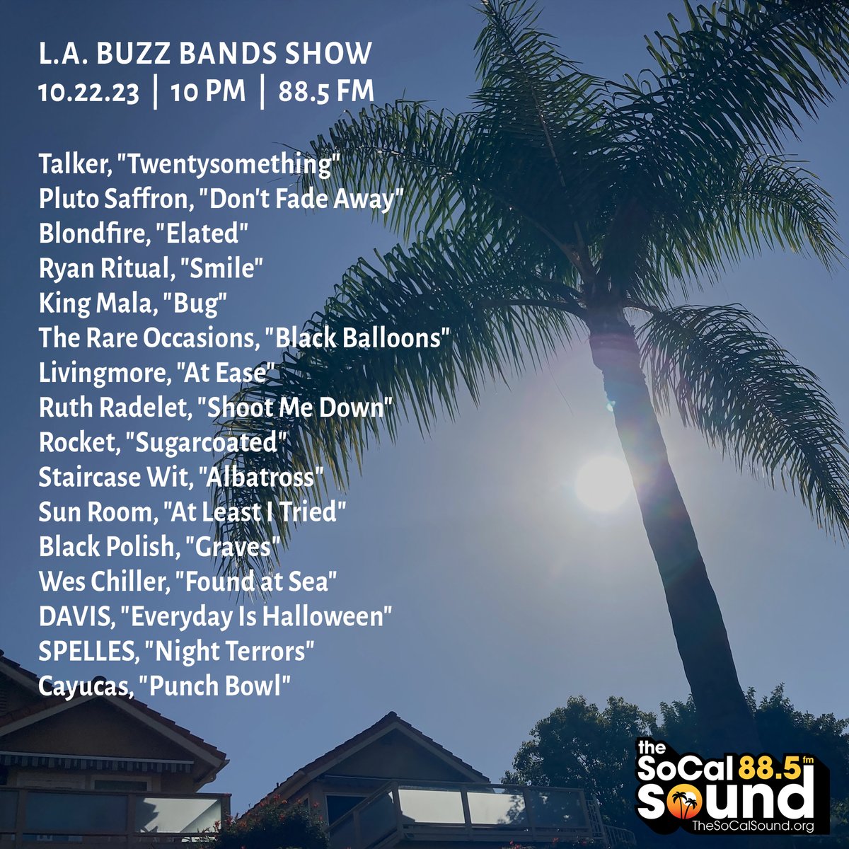Buzz Bands LA (@buzzbandsla) on Twitter photo Coming at 10PM: BuzzBands.LA Show on 88.5 FM <a href="/TheSoCalSound/">The SoCal Sound</a>, ft. songs by King Mala, Pluto Saffron, SPELLES, Talker, Ruth Radelet, Livingmore, Black Polish, Blondfire, Staircase Wit, the Rare Occasions, Wes Chiller, Ryan Ritual, Rocket + more. bit.ly/3FqO58A Coming at 10PM: BuzzBands.LA Show on 88.5 FM <a href="/TheSoCalSound/">The SoCal Sound</a>, ft. songs by King Mala, Pluto Saffron, SPELLES, Talker, Ruth Radelet, Livingmore, Black Polish, Blondfire, Staircase Wit, the Rare Occasions, Wes Chiller, Ryan Ritual, Rocket + more. bit.ly/3FqO58A