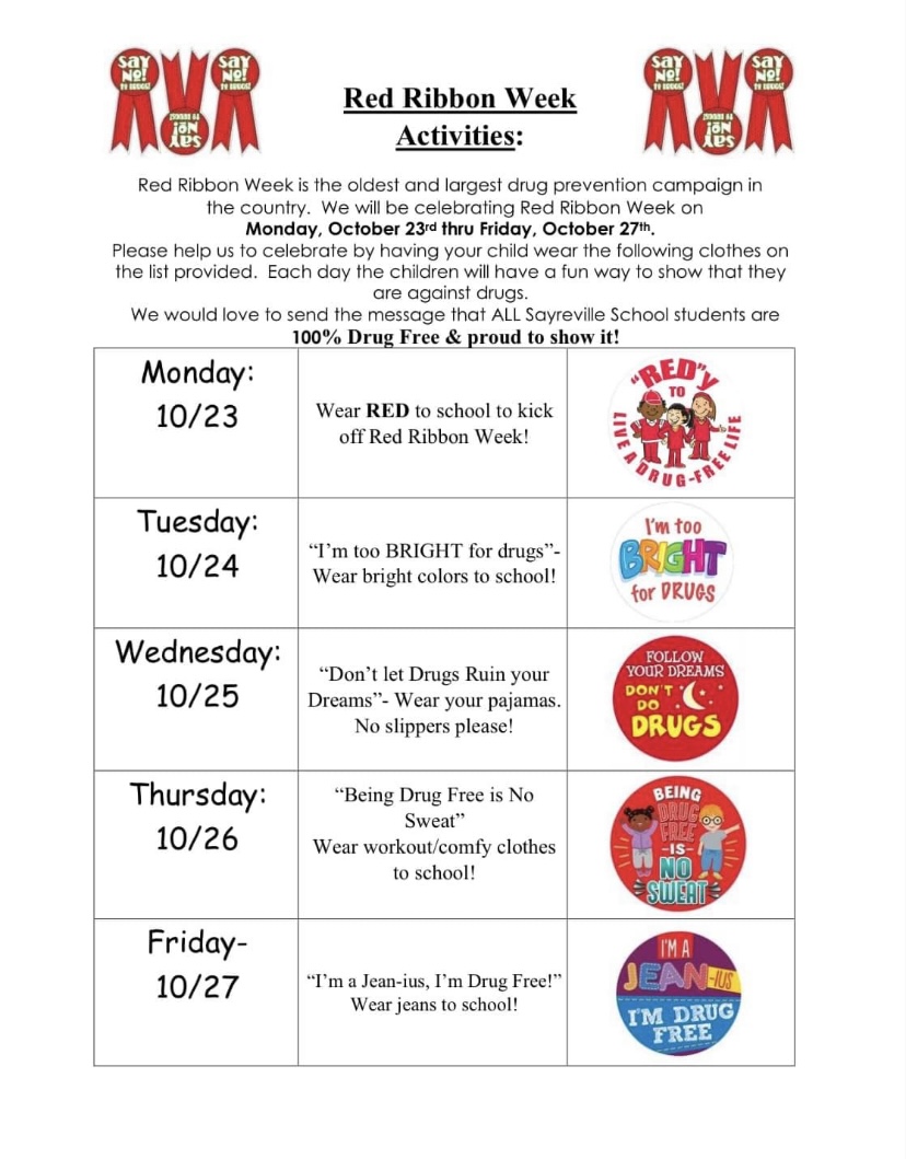 Remember tomorrow begins Red Ribbon Week! We will kick off the week by wearing RED - we can't wait to see you then.