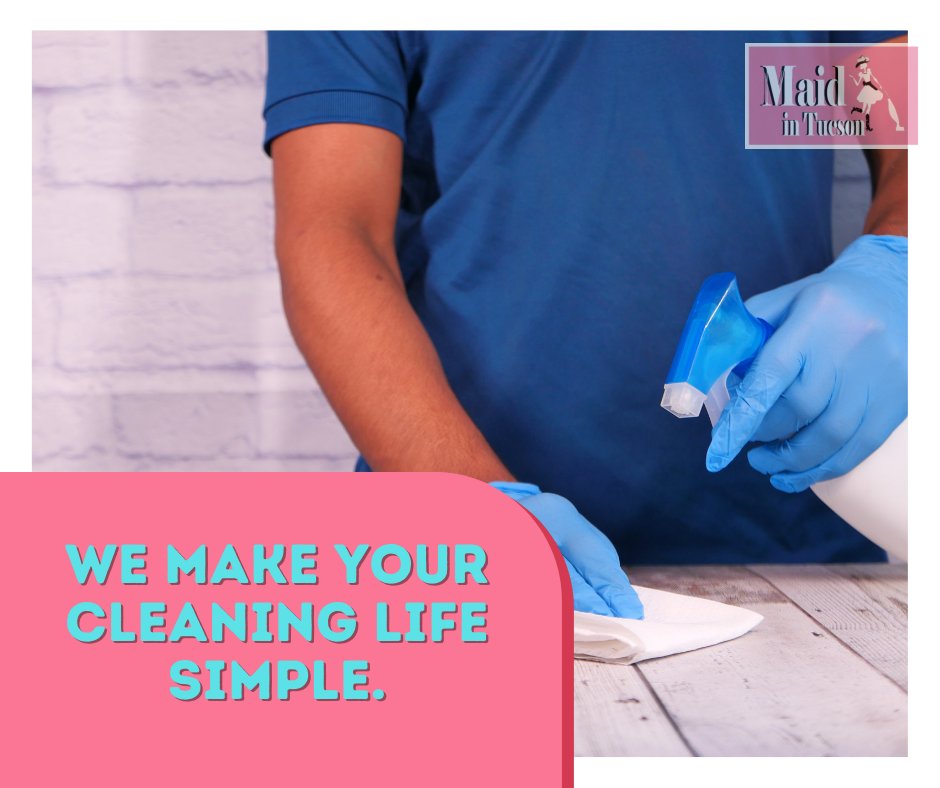 TucsonMaid's tweet photo. We make your cleaning life simple Brighten your Day. Hire #MaidinTucson Call (520) 444-4511 # Benefits #Clean House #Housecleaning #Cleaning https://t.co/Xwt3jTNsDx