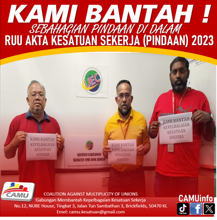 CAMUinfo's tweet photo. CAMU menyeru semua Ahli Dewan Negara MENOLAK RUU D.R.30/2023 AKTA KESATUAN SEKERJA (PINDAAN) 2023. RUU INI PERLU DIKAJI SEMULA
@ZahidHamidi_myg 
@wanfayhsal 
@pikiran_rakyat 
@msiakini 
@_BeritaHarian_ 
@RTM_Malaysia https://t.co/pSFaus8lyT